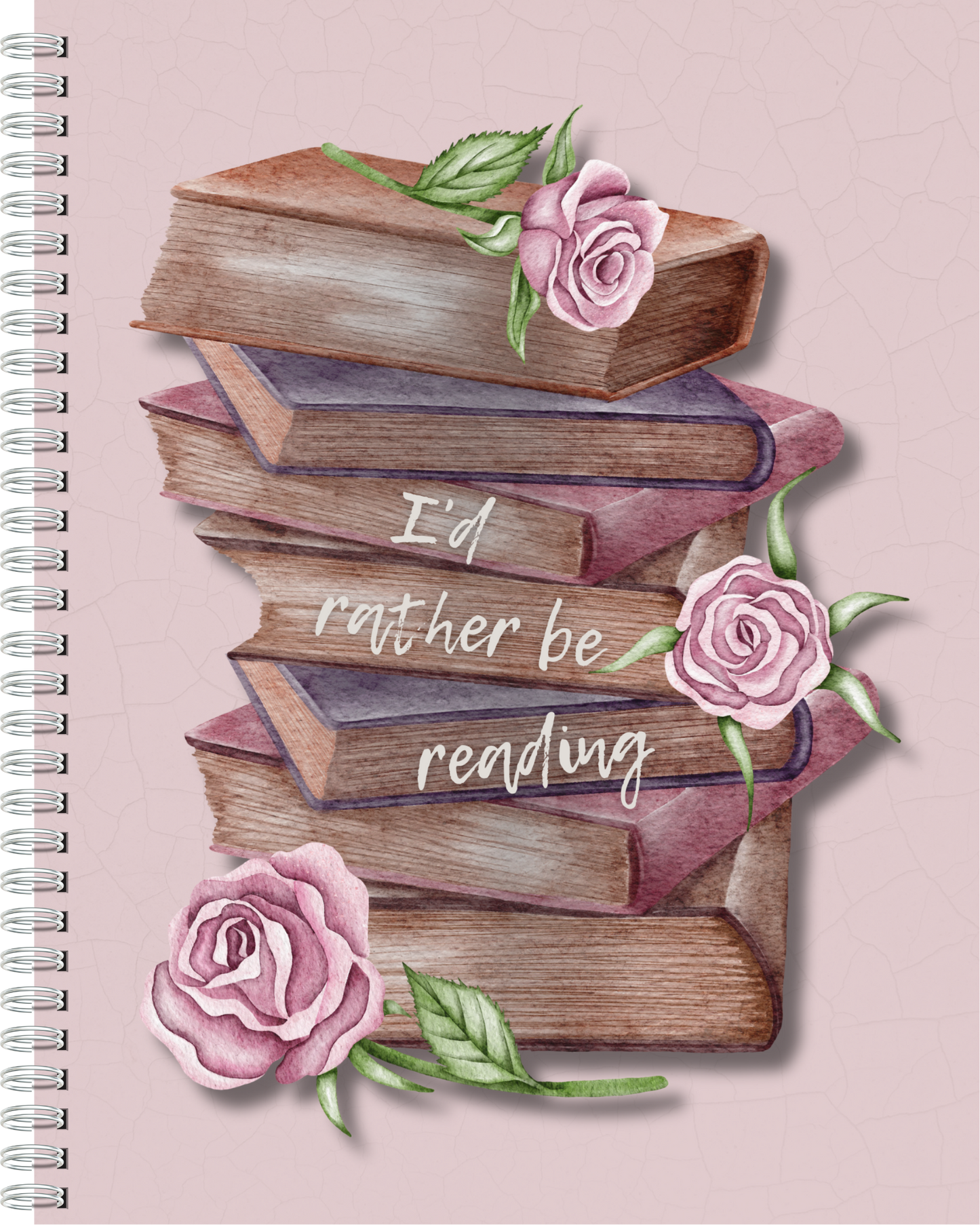 I'd Rather Be Reading (Spiral)
