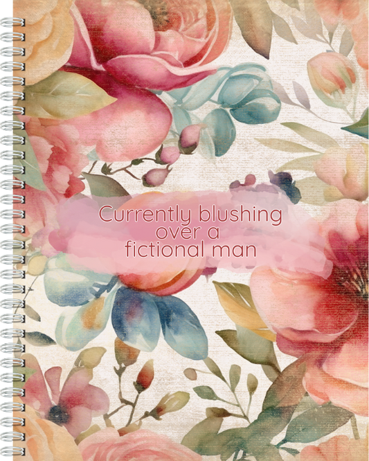 Currently Blushing Over A Fictional Man