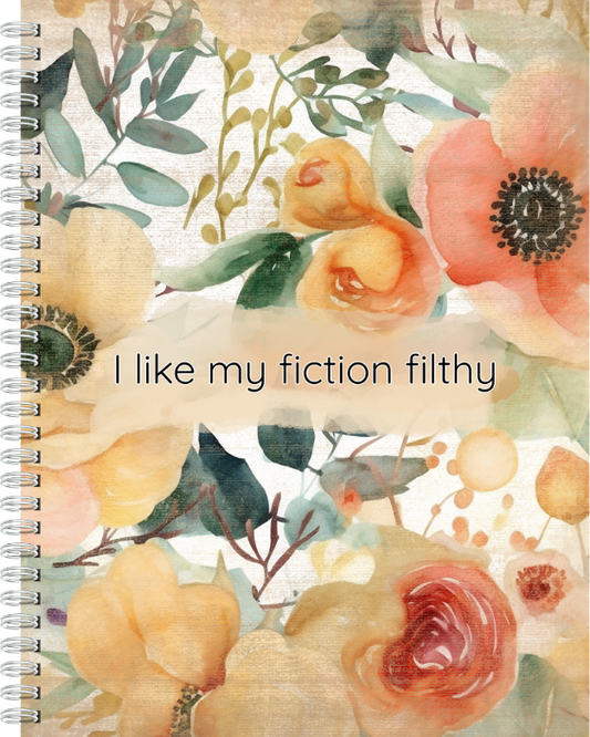 I Like My Fiction Filthy