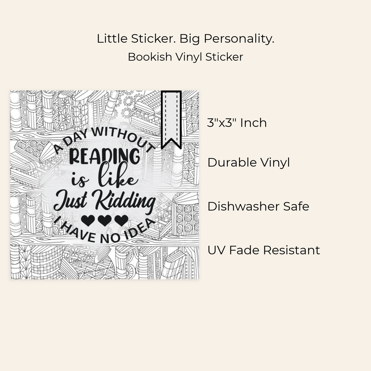 A Day Without Reading... Sticker